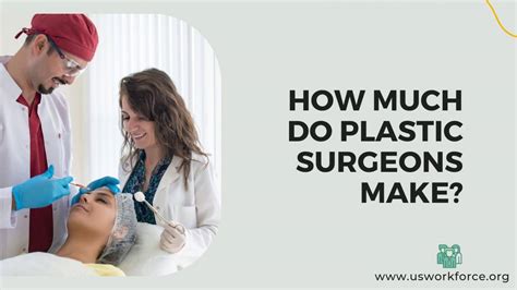 how much do plastic surgeons make per year and the various factors influencing their salary structures